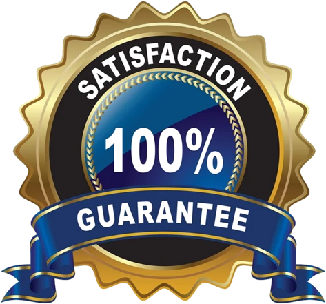 100% Satisfaction Guaranteed